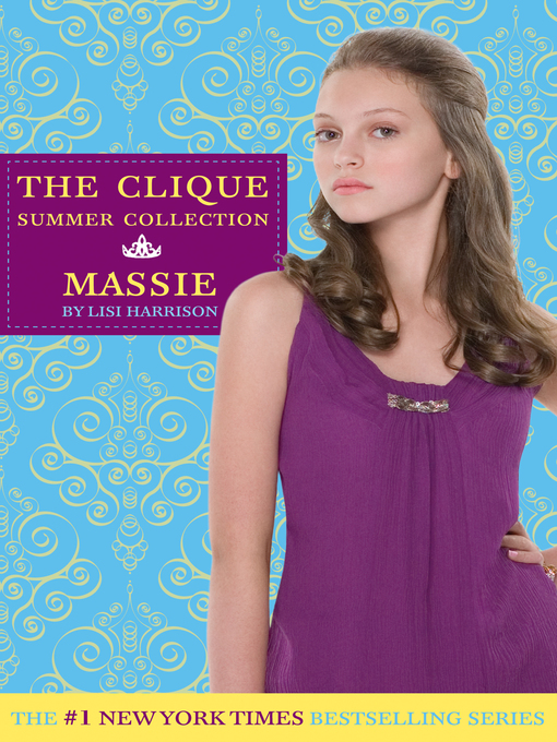 Title details for Massie by Lisi Harrison - Available